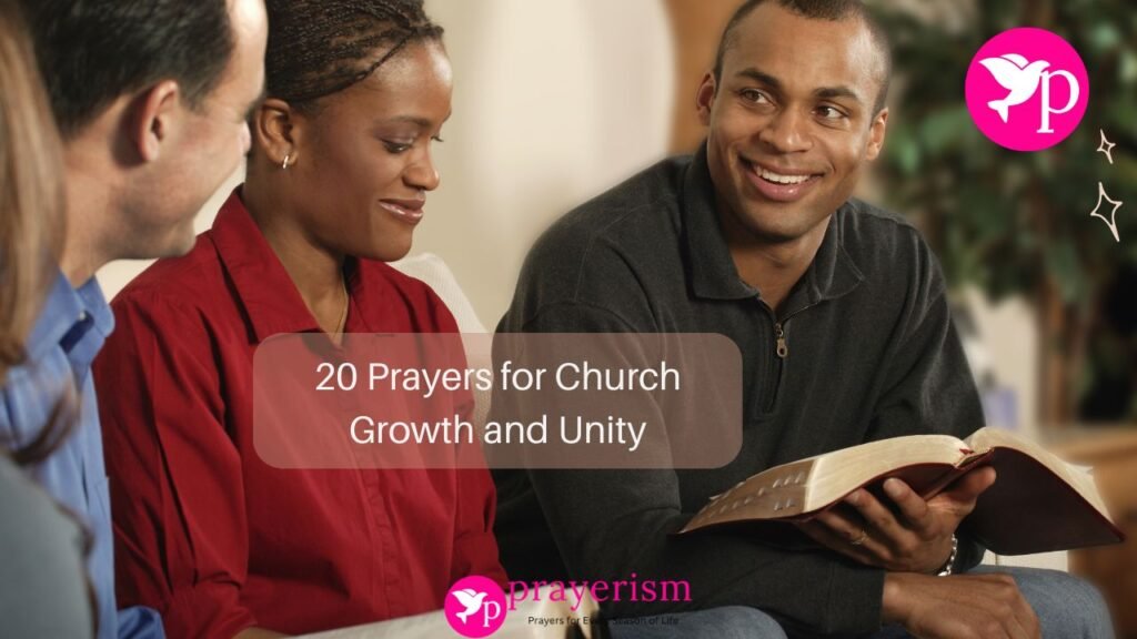 20 Prayers for Church Growth and Unity - prayerism