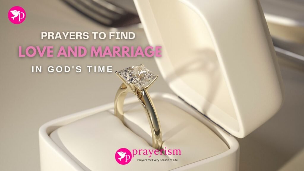 Prayers to Find Love and Marriage in God's Time