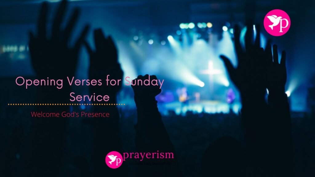 Opening Verses for Sunday Service