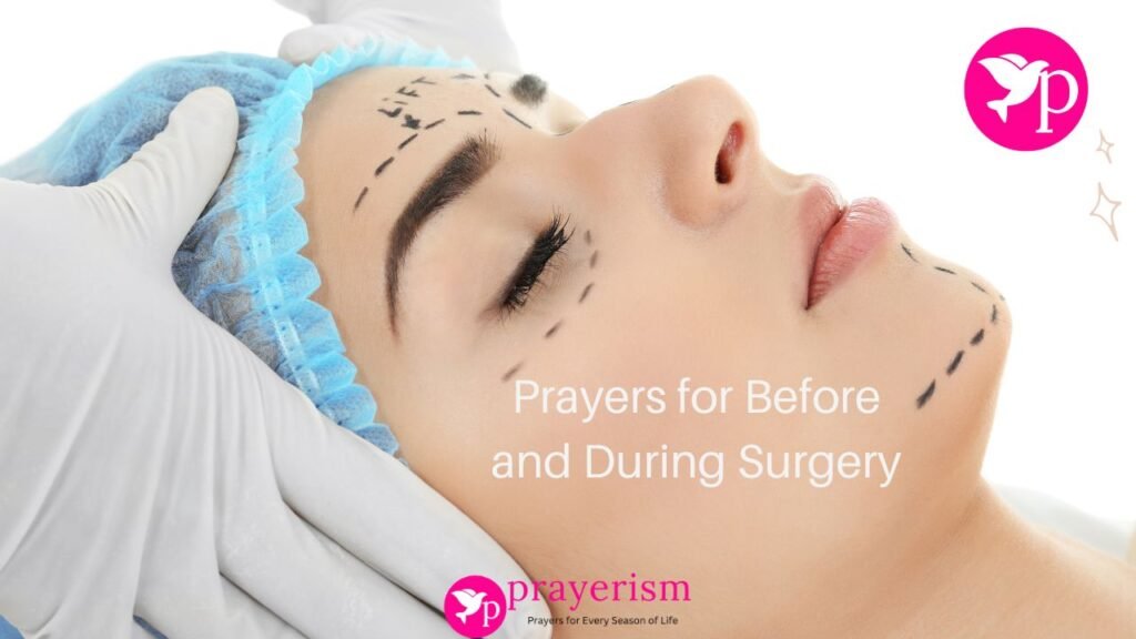 Prayers for Before and During Surgery