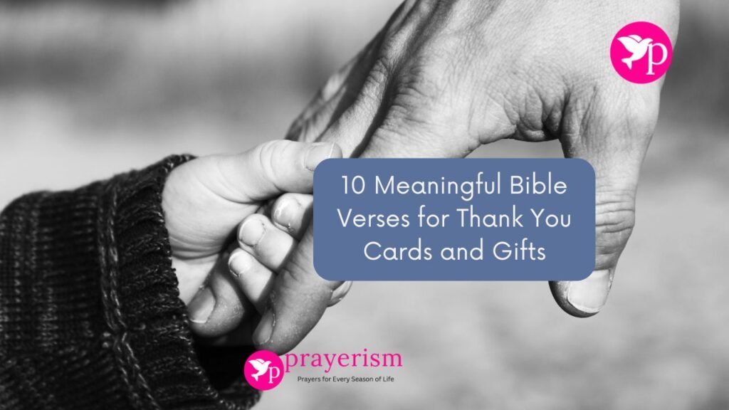 10 Meaningful Bible Verses for Thank You Cards and Gifts