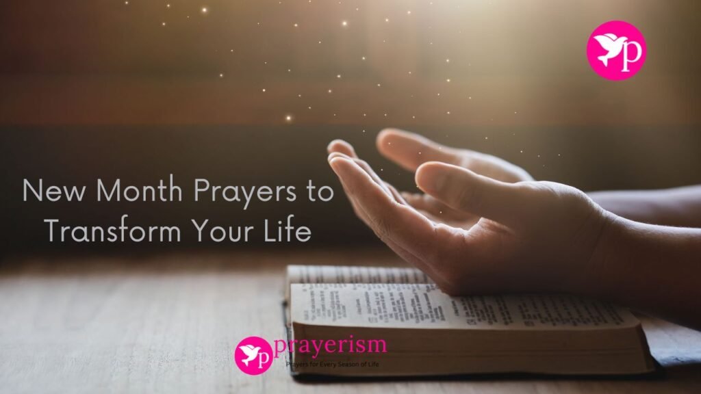 New Month Prayers to Transform Your Life