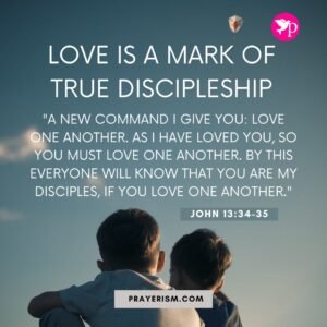 Love is a Mark of True Discipleship