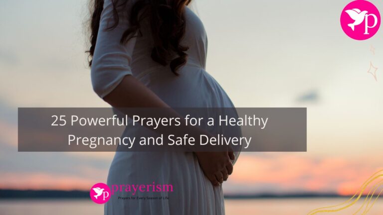 Prayers for a Healthy Pregnancy