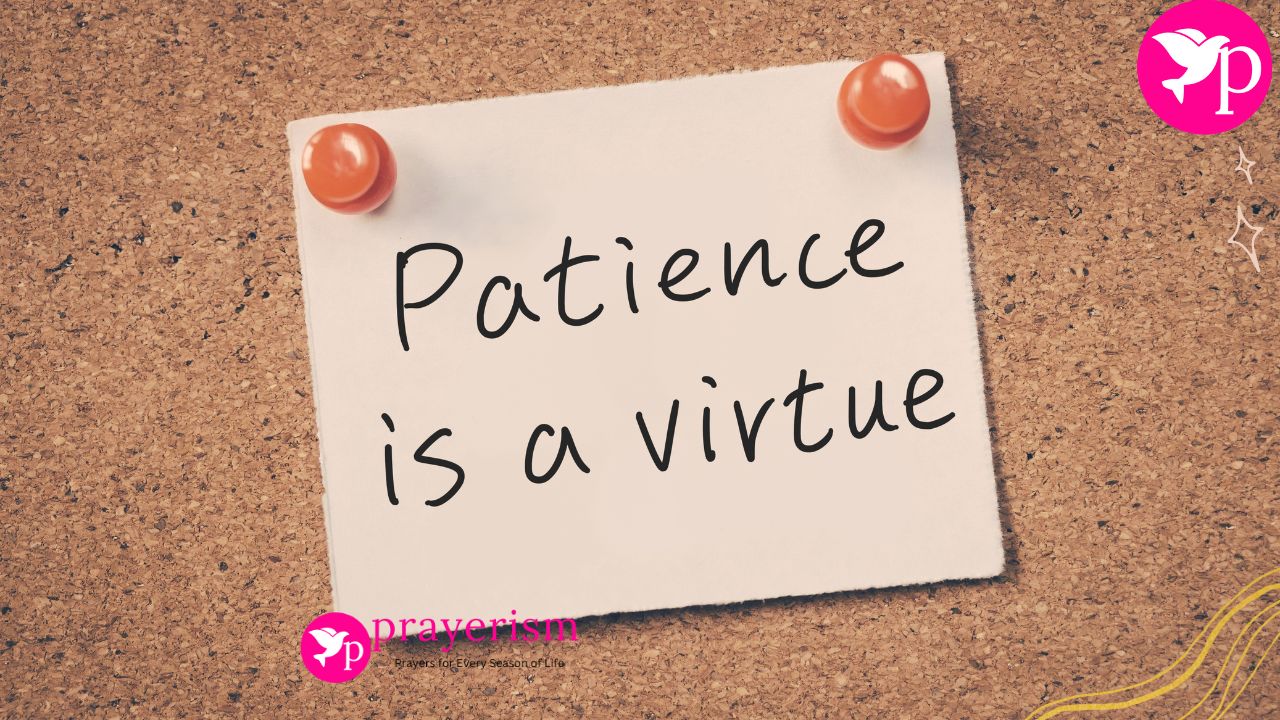 Patience Is a Virtue: What the Bible Really Says and How to Practice It Daily