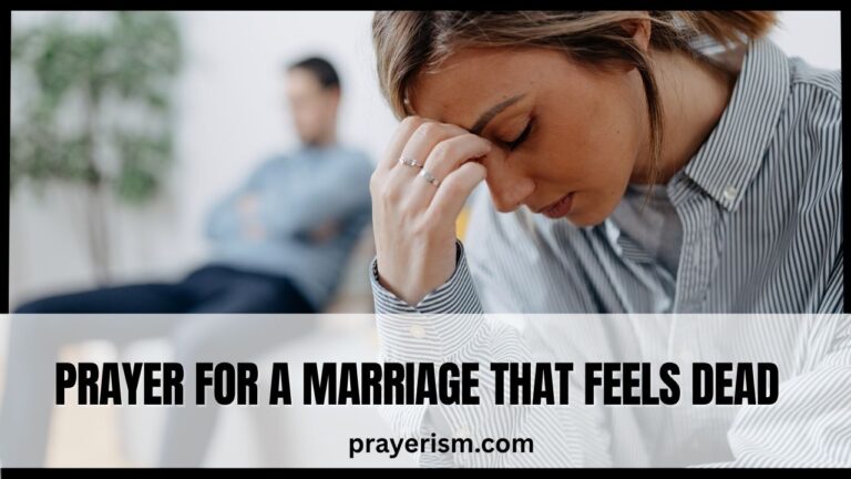 Prayer for a Marriage That Feels Dead