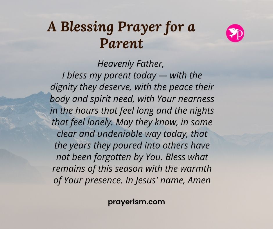A Blessing Prayer for a Parent
