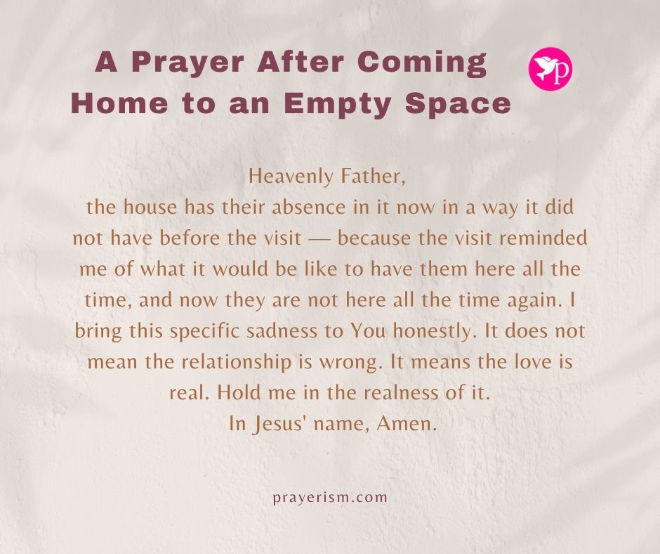 A Prayer After Coming Home to an Empty Space