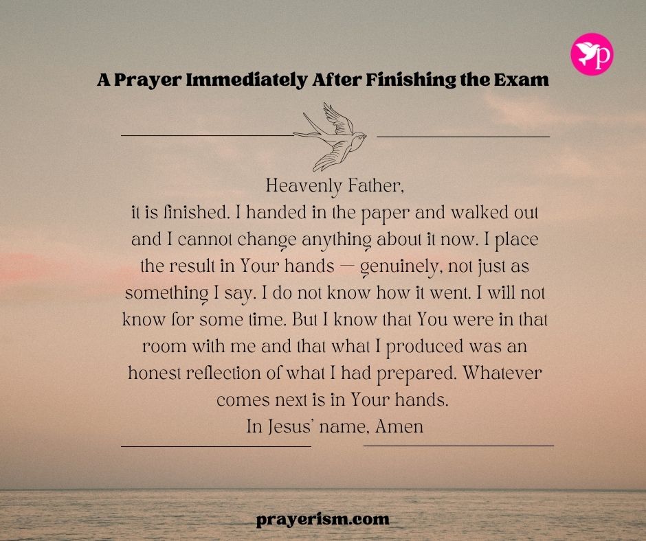 A Prayer Immediately After Finishing the Exam