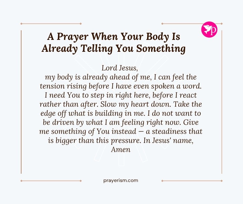 A Prayer When Your Body Is Already Telling You Something