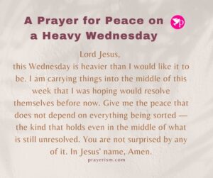 A Prayer for Peace on a Heavy Wednesday