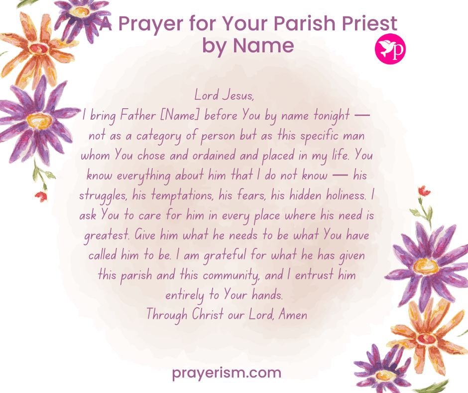 A Prayer for Your Parish Priest by Name