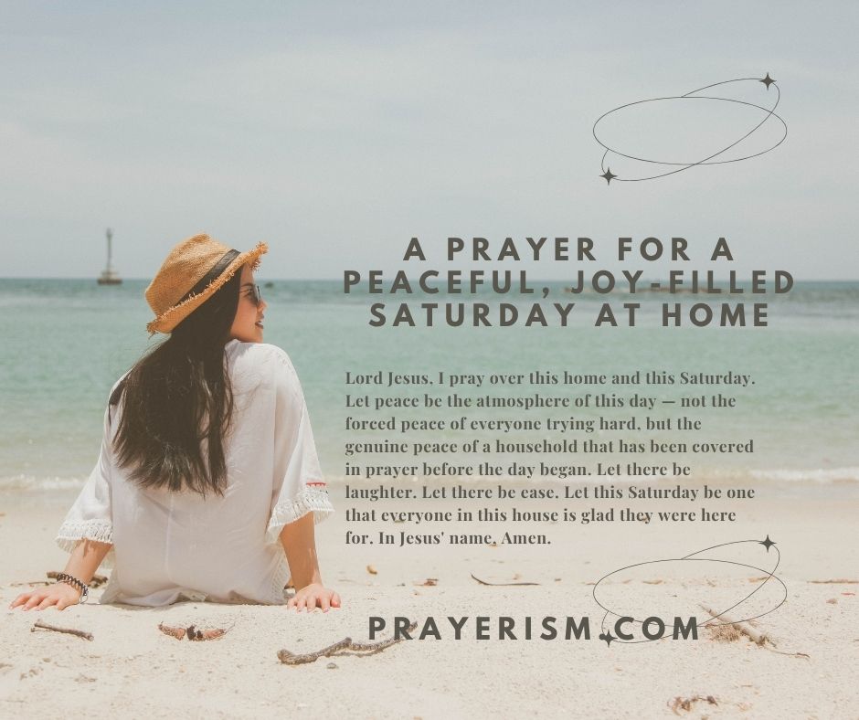 A Prayer for a Peaceful, Joy-Filled Saturday at Home
