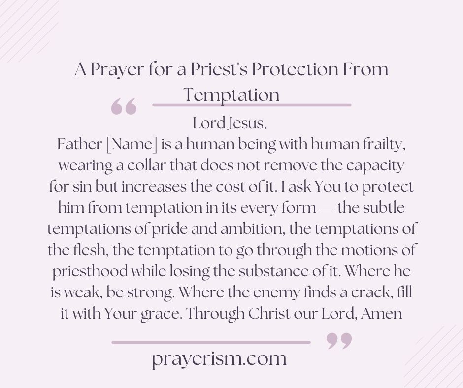 A Prayer for a Priest's Protection From Temptation