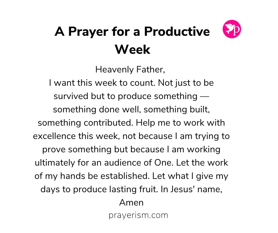 A Prayer for a Productive Week