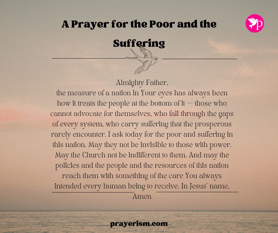 A Prayer for the Poor and the Suffering