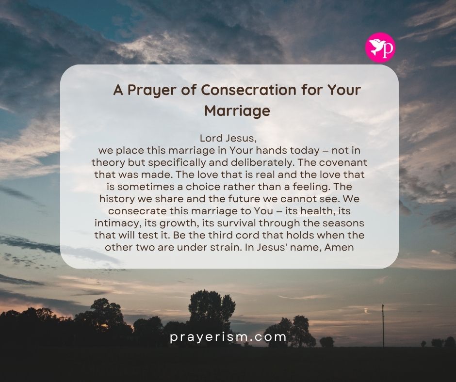 A Prayer of Consecration for Your Marriage