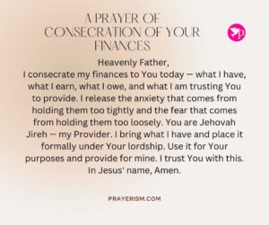 A Prayer of Consecration of Your Finances