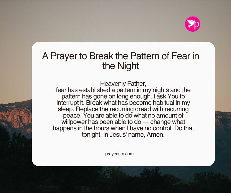 A Prayer to Break the Pattern of Fear in the Night