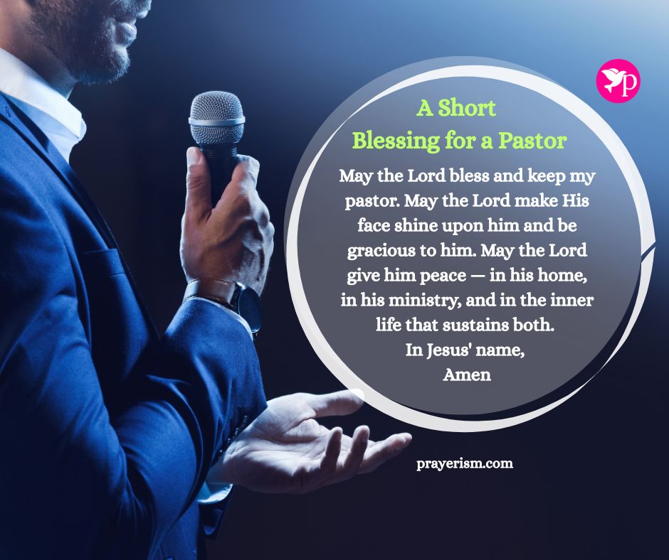 A Short Blessing for a Pastor
