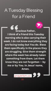 A Tuesday Blessing for a Friend