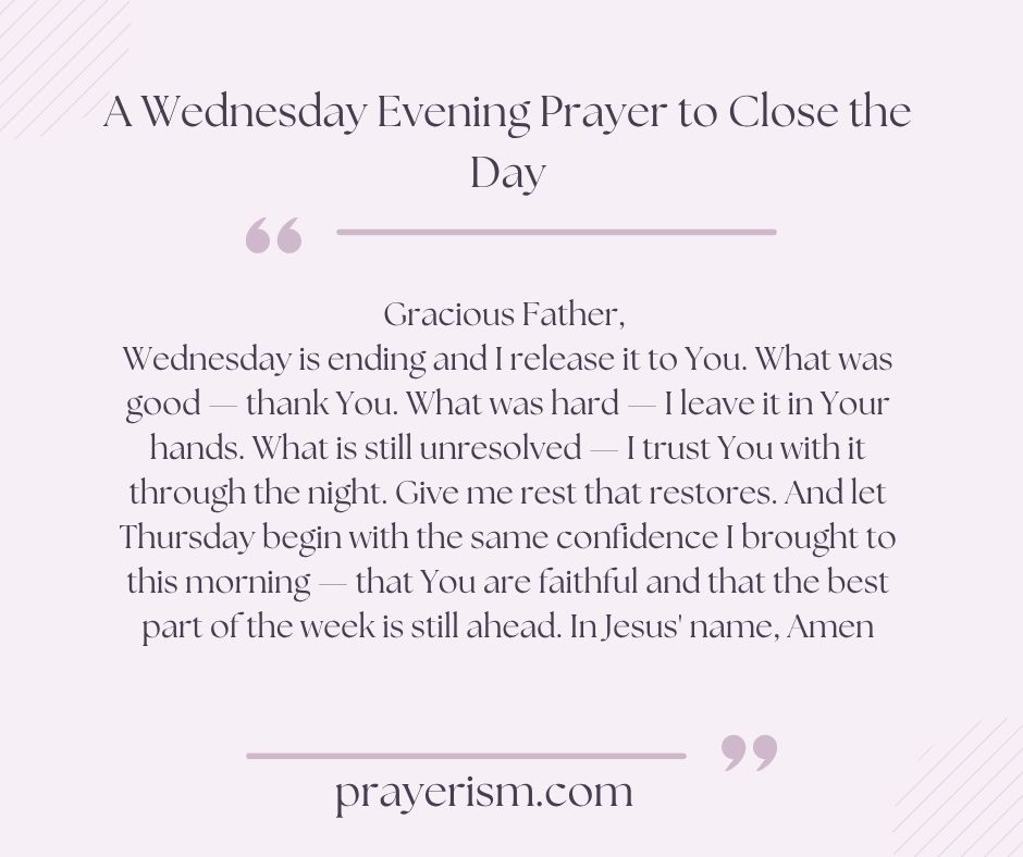 A Wednesday Evening Prayer to Close the Day
