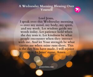 A Wednesday Morning Blessing Over Yourself