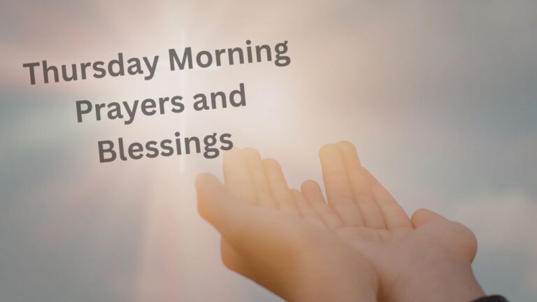 Thursday Morning Prayers and Blessings