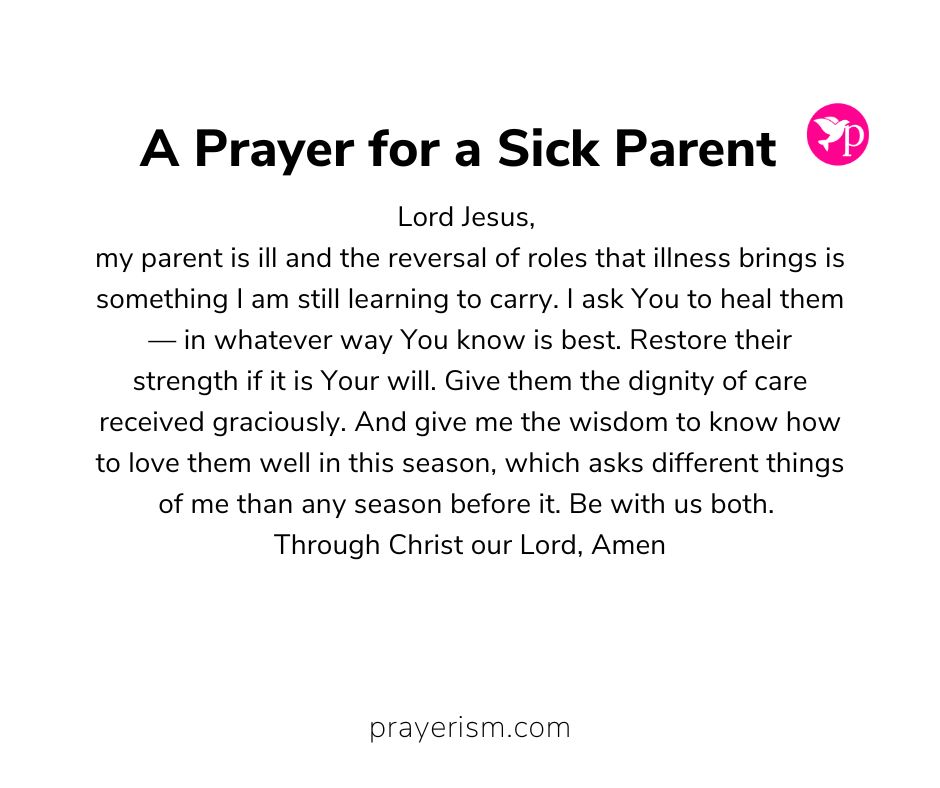 A Prayer for a Sick Parent